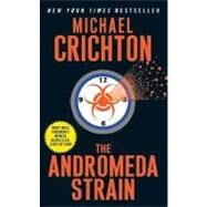 The Andromeda Strain by Crichton, Michael, 9780060541811