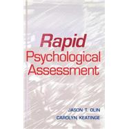 Rapid Psychological Assessment by Olin, Jason T.; Keatinge, Carolyn, 9780471181811