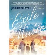 Exile Music by Steil, Jennifer, 9780525561811