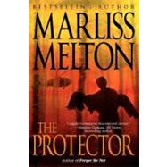 The Protector by Melton, Marliss, 9781460951811