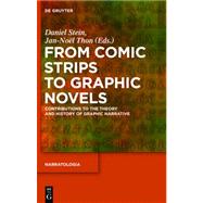 From Comic Strips to Graphic Novels by Stein, Daniel; Thon, Jan-noel, 9783110281811