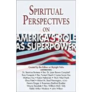 Spiritual Perspectives on America's Role As Superpower by Skylight Paths, 9781893361812