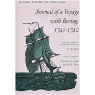 Journal of a Voyage With Bering 1741-1742 by Steller, Georg Wilhelm, 9780804721813