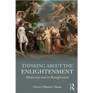 Thinking about the Enlightenment: Modernity and its Ramifications by Davies; Martin L., 9781138801813