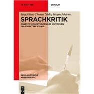 Sprachkritik by Kilian, Jrg; Niehr, Thomas; Schiewe, Jrgen, 9783110401813