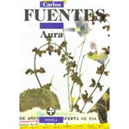 Aura by Fuentes, Carlos, 9789684111813