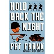 Hold Back the Night by Frank, Pat, 9780062421814