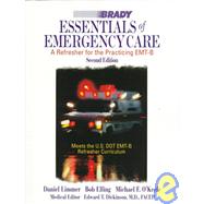 Essentials of Emergency Care by Limmer, Daniel; Elling, Bob; O'Keefe, Michael F., 9780835951814