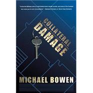 Collateral Damage by Bowen, Michael, 9780312291815