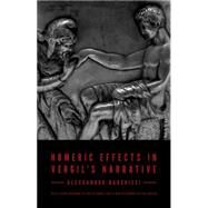 Homeric Effects in Vergil's Narrative by Barchiesi, Alessandro; Marchesi, Ilaria; Fox, Matt; Hardie, Philip, 9780691161815