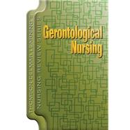 Delmar's Nursing Review Series Gerontological Nursing by Delmar, Cengage Learning, 9781401811815