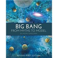 Big Bang by By Jason P. Smolinski, 9781516511815