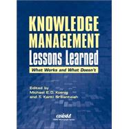Knowledge Management Lessons Learned by Koenig, Michael E. D.; Srikantaiah, T. Kanti, 9781573871815