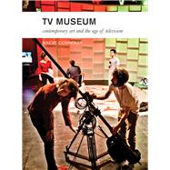 TV Museum by Connolly, Maeve, 9781783201815