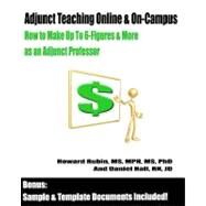 Adjunct Teaching Online & On Campus by Rubin, Howard, Ph.d.; Hall, Daniel, 9781451541816