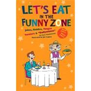 Let's Eat in the Funny Zone by Chmielewski, Gary, 9781599531816