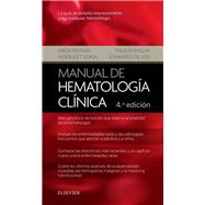 Manual de hematologa clnica by Drew Provan; Trevor Baglin; Inderjeet Dokal; Johannes de Vos, 9788491131816
