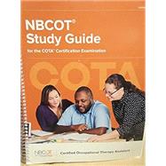 NBCOT Study Guide for the COTA Certification Examination by NBCOT, 9798988821816