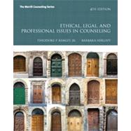 Ethical, Legal, and Professional Issues in Counseling, 4/e by REMLEY & HERLIHY, 9780132851817