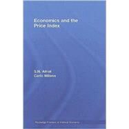 Economics and the Price Index by Afriat; S. N., 9780415471817
