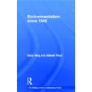 Environmentalism since 1945 by Haq; Gary, 9780415601818