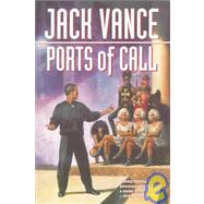 Ports of Call by Vance, Jack, 9781439501818