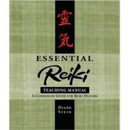 Essential Reiki Teaching Manual by Stein, Diane, 9781580911818