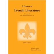 Survey of French Literature, Volume 4 The Nineteenth Century by Rivers, Kenneth T.; Bishop, Morris Gilbert, 9781585101818