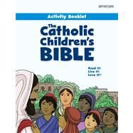 The Catholic Children's Bible Activity Booklet by Dailey, Joanna, 9781599821818