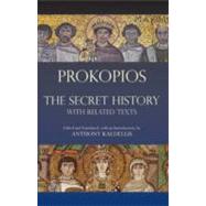 The Secret History: With Related Texts by Prokopios; Kaldellis, Anthony, 9781603841818