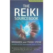 The Reiki Sourcebook by Stiene, Bronwen, 9781846941818