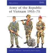 Army of the Republic of Vietnam 195575 by Rottman, Gordon L.; Bujeiro, Ramiro, 9781849081818