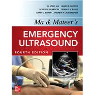Ma and Mateers Emergency Ultrasound, 4th edition by Ma, O. John; Mateer, James; Reardon, Robert, 9781260441819