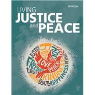 Living Justice and Peace by Ellair, Steven, 9781641211819
