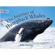 The Journey of Humpback Whales by Belcher, Andy, 9780007461820