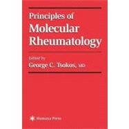 Principles of Molecular Rheumatology by Tsokos, George C., 9781617371820