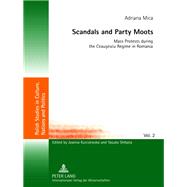 Scandals and Party Moots by Mica, Adriana, 9783631621820