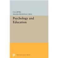 Psychology and Education by Jung, C. G.; Hull, R. F. C., 9780691621821