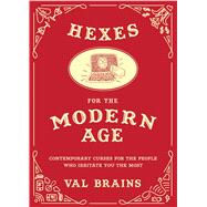 Hexes for the Modern Age by Brains, Val, 9781510721821