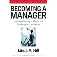 Becoming a Manager by Hill, Linda, 9781591391821