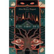 Phalaina by Brie`re-Haquet, Alice; Ramadan, Emma, 9781646141821