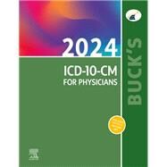 Buck's 2024 ICD-10-CM for Physicians by Elsevier, 9780443111822