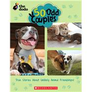 50 Odd Couples (The Dodo) by Polt, Gabe, 9781338621822
