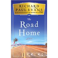 The Road Home by Evans, Richard Paul, 9781501111822