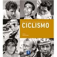 Retratos legendarios del ciclismo / Legendary Portraits of cycling by Drucker, Michel; Augendre, Jacques; Dazat, Olivier; Ichah, Robert; Susic, Zlatko, 9788497941822