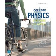 College Physics Explore and Apply by Etkina, Eugenia; Planinsic, Gorazd; Van Heuvelen, Alan; Planinsic, Gorzad, 9780134601823