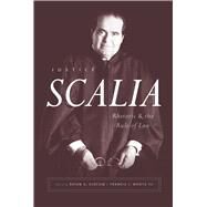 Justice Scalia by Slocum, Brian G.; Mootz, Francis J., III, 9780226601823