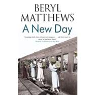 A New Day by Matthews, Beryl, 9780727881823
