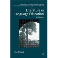 Literature in Language Education by Hall, Geoff, 9781137331823