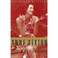 Anne Sexton by MIDDLEBROOK, DIANE, 9780679741824